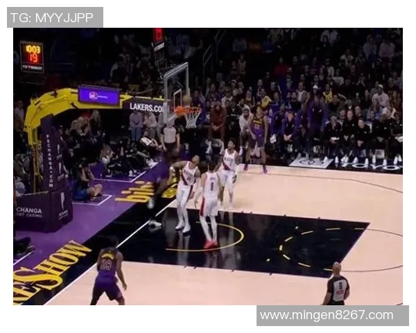 2018年7月湖人与开拓者激战回顾精彩瞬间与赛场亮点分析